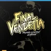 Final Vendetta Super Limited Edition PS4^NUMSKULL Shop