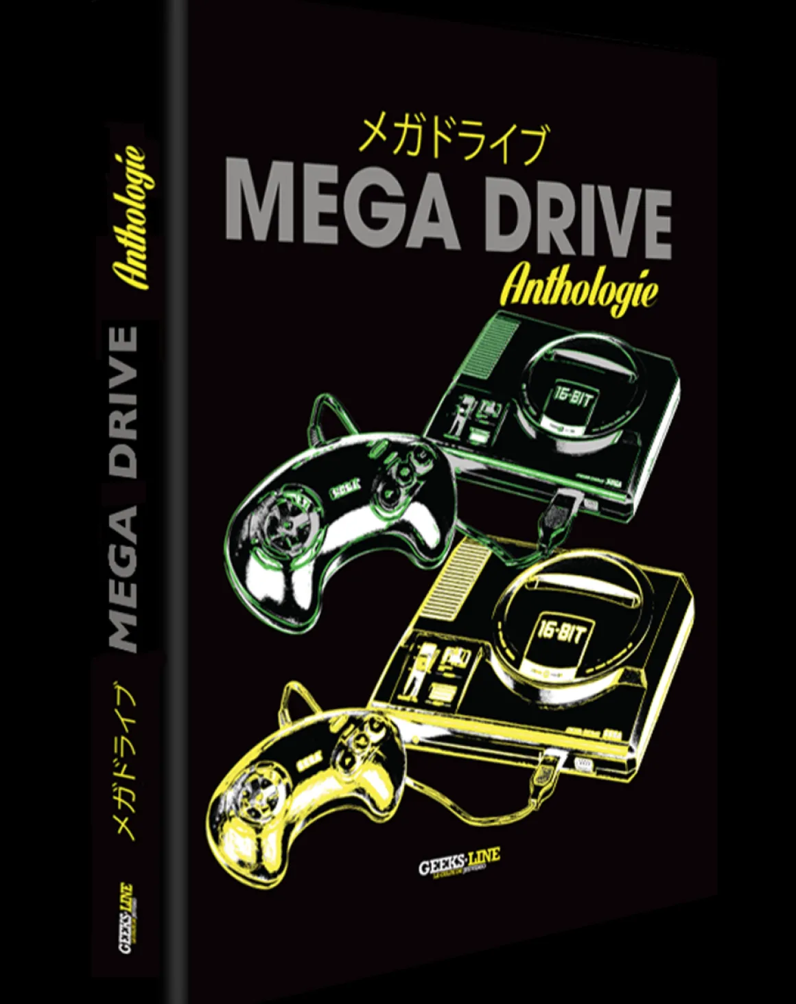 Livre : Anthologie Mega Drive Classic Edition -^Geeks Line Cheap